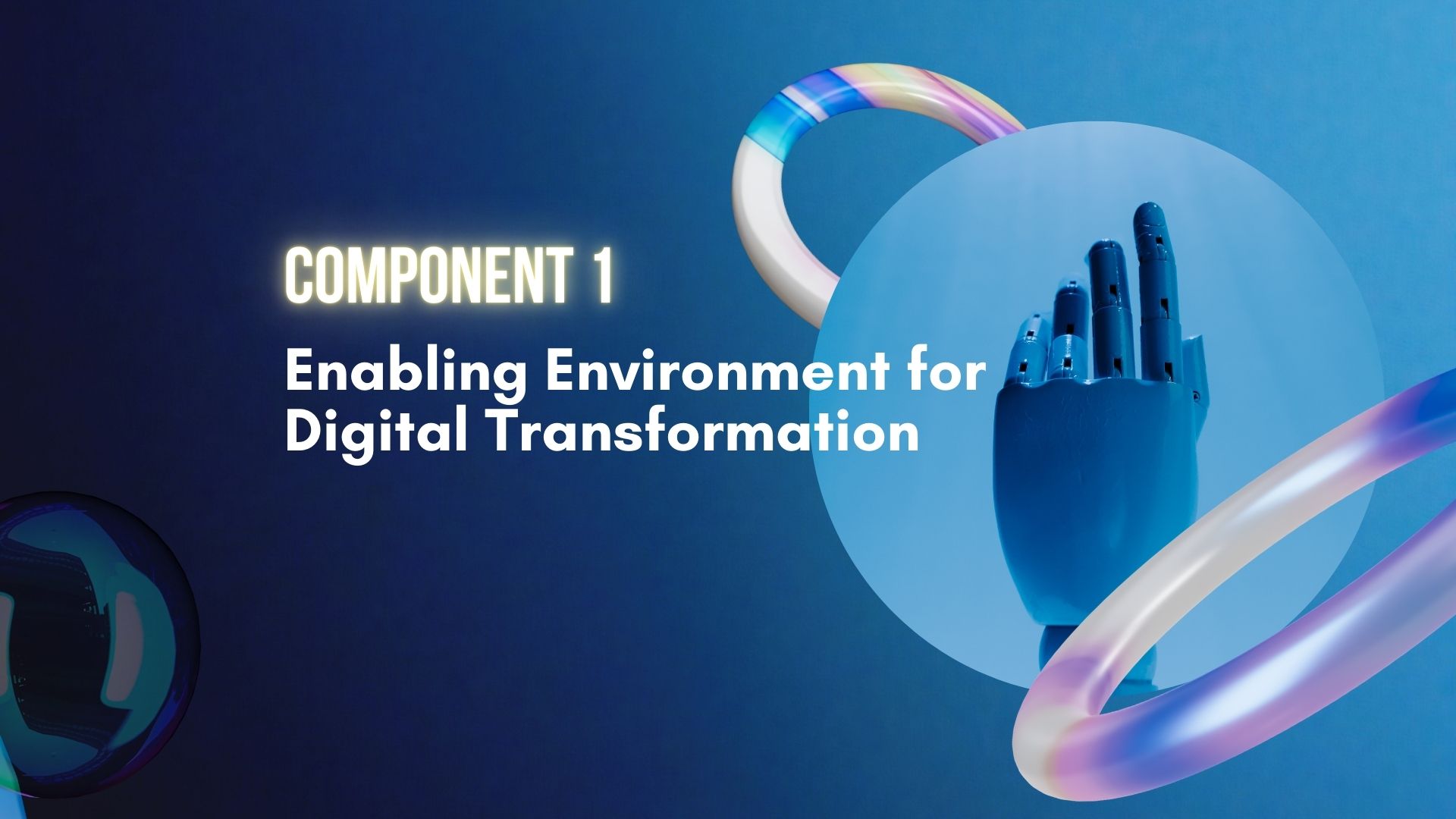 Дижитал шилжилтийн таатай орчныг бүрдүүлэх